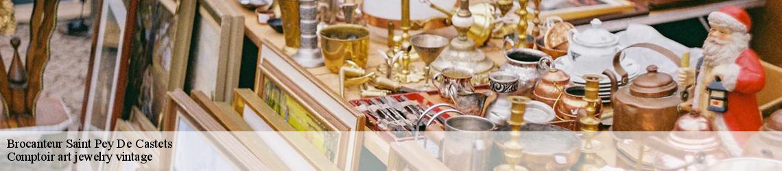 Brocanteur  saint-pey-de-castets-33350 Comptoir art jewelry vintage 