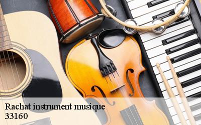 Rachat instrument musique  33160